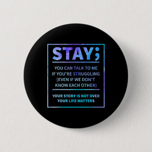 Badge Rond 5 Cm Prévention du suicide Semicolon Santé mentale