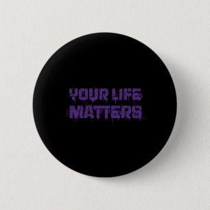 Badge Rond 5 Cm Prévention du suicide Sensibilisation Vos problème