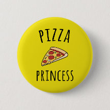 Princesse Funny Quote de pizza