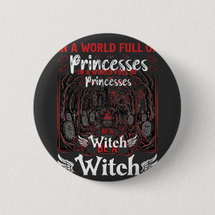Badge Rond 5 Cm Princesses Soyez Sorcière Halloween Château Chaudr