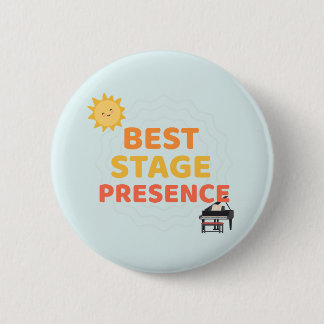 Badge Rond 5 Cm Prix de la Meilleure Présence sur Scène - Piano