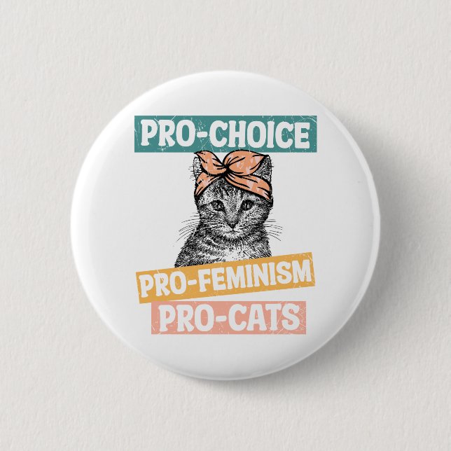 Badge Rond 5 Cm Pro-choice, pro-féminisme, pro-cats (Devant)