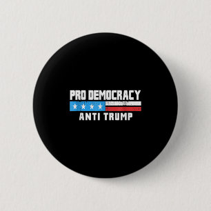 Badge Rond 5 Cm Pro Democracy - Anti Trump 4 juillet Patriotique F