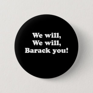 BADGE ROND 5 CM PRO OBAMA : NOUS BARACK VOUS
