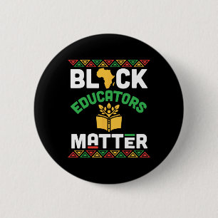 Badge Rond 5 Cm Problème des éducateurs noirs Patrimoine africain