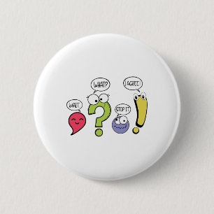 Badge Rond 5 Cm Prof de grammaire drôle Ponctuation Attendez quoi
