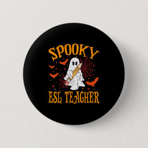 Badge Rond 5 Cm Prof fantôme drôle d'Halloween école Wo