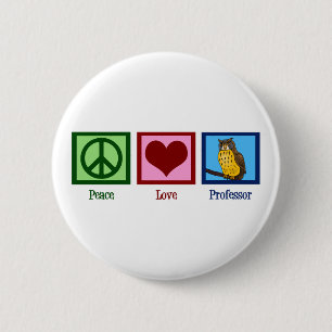 Badge Rond 5 Cm Professeur d'amour de paix