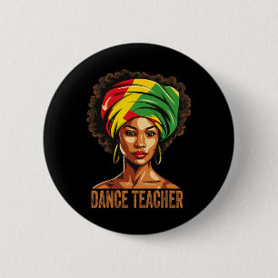 Badge Rond 5 Cm Professeur de danse Afro Afro-Américain Histoire n
