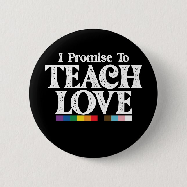 Badge Rond 5 Cm Professeur De Fierté LGBT Je Promets D'Enseigner L (Devant)