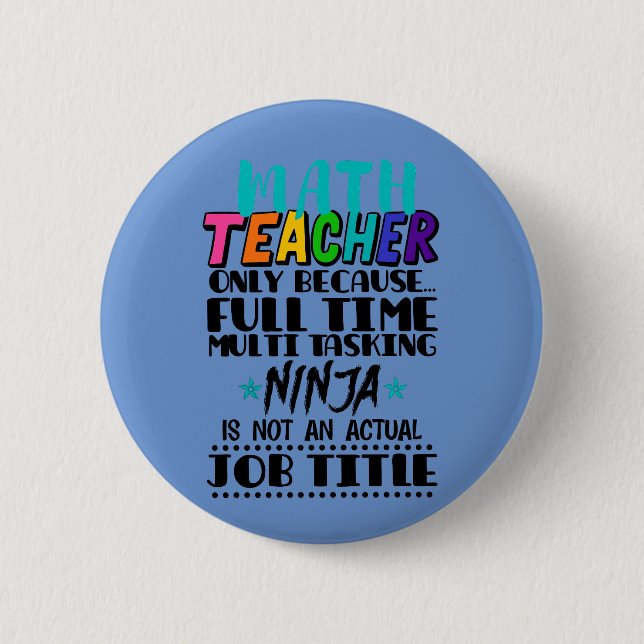 Badge Rond 5 Cm Professeur De Mathématiques Seulement Parce Que Mu (Devant)