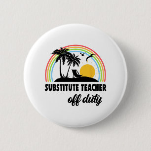 Badge Rond 5 Cm Professeur hors service Arc-en-ciel Fin de l'année
