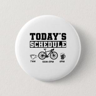 Badge Rond 5 Cm Programme d'aujourd'hui Vélo tout terrain Cyclisme
