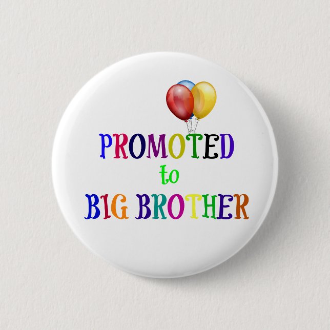 Badge Rond 5 Cm Promu à Big Brother (Devant)