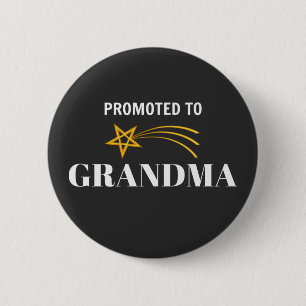 Badge Rond 5 Cm Promu à grand-mère