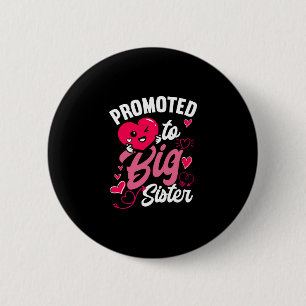 Badge Rond 5 Cm Promu À La Grande Soeur