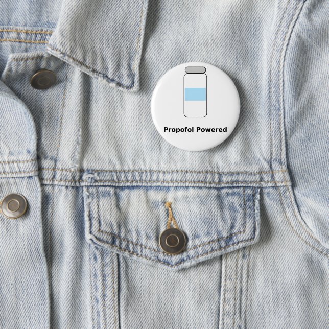 Badge Rond 5 Cm Propofol Propulsé – Humour d'anesthésiste Drôle (En situation)