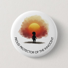 Badge Rond 5 Cm Protecteur de la vie des innocents