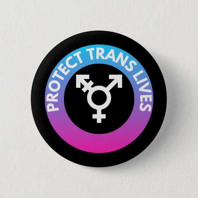 Badge Rond 5 Cm Protéger les vies trans (Devant)