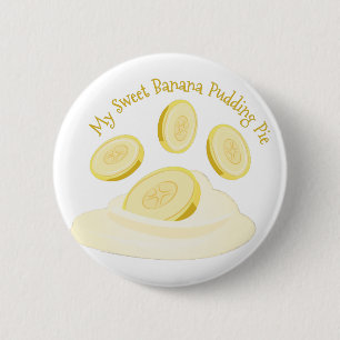 Badge Rond 5 Cm Pudding de banane