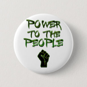Badge Rond 5 Cm Puissance aux personnes !