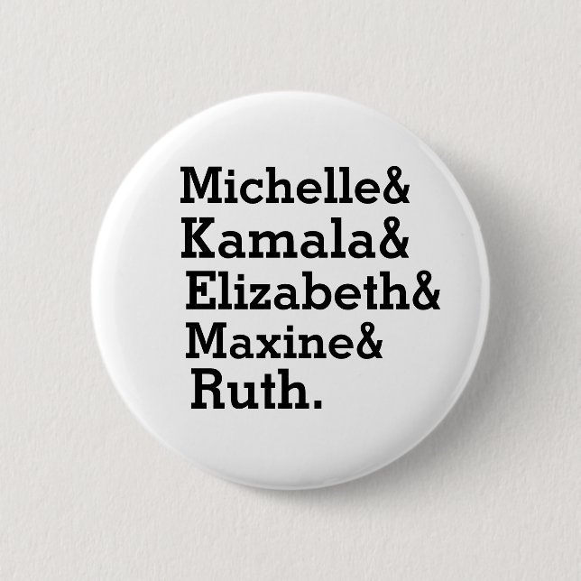 Badge Rond 5 Cm Puissance de fille de Michelle Kamala Elizabeth (Devant)