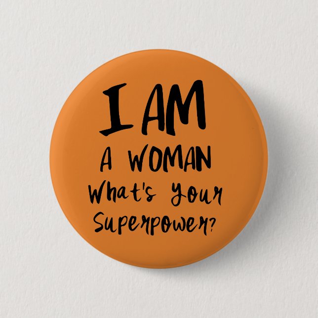 Badge Rond 5 Cm Puissance féminine forte (Devant)
