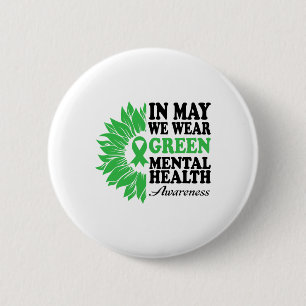 Badge Rond 5 Cm Puissions-nous porter le vert pour la sensibilisat