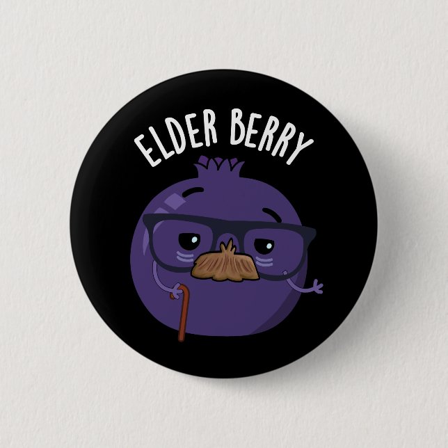 Badge Rond 5 Cm Pun de Berry Amusant aux Anciens (Devant)