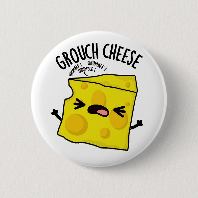 Badge Rond 5 Cm Pun de fromage de Grou (Devant)