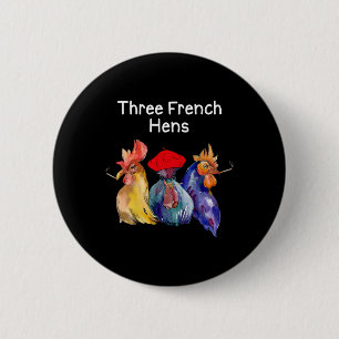 Badge Rond 5 Cm Pun de Noël drôle Trois poules françaises Puns de 