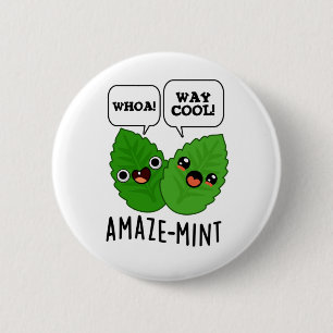 Badge Rond 5 Cm Pun Feuille à menthe amusante