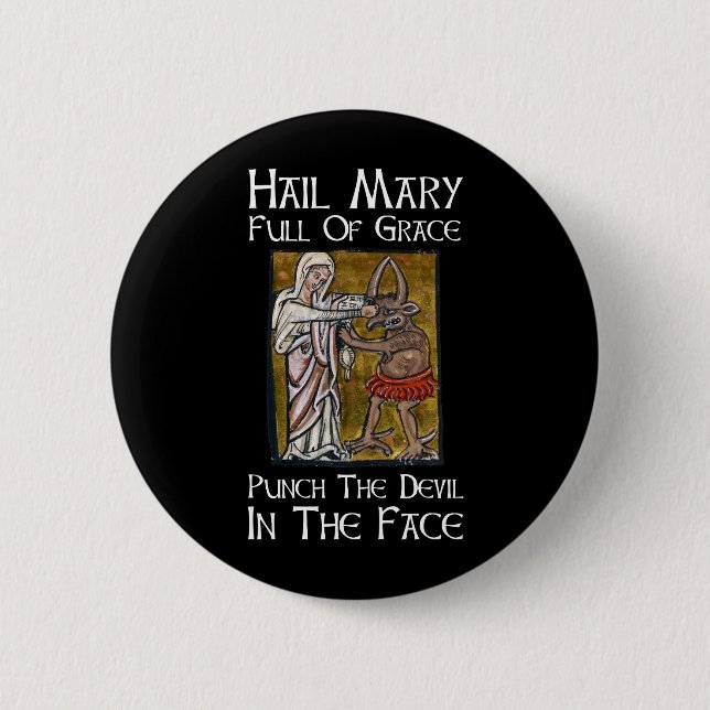 Badge Rond 5 Cm Punch the Devil in the Face ! (Devant)