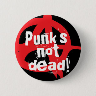 Badge Rond 5 Cm Punk non mort !