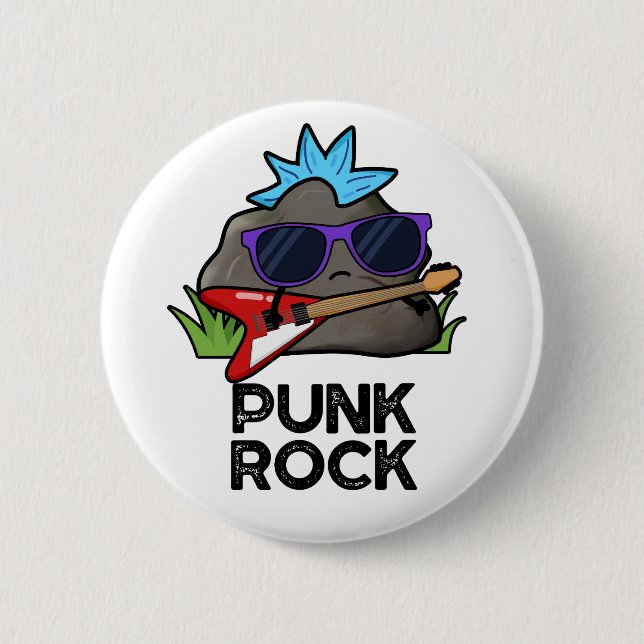 Badge Rond 5 Cm Punk Rock Funny Music Pun  (Devant)