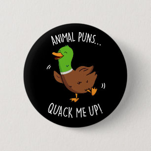 Badge Rond 5 Cm Puns Animaux Quack Me Up Funny Pun Canard Dark BG