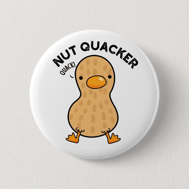 Badge Rond 5 Cm Puns d'arachide amusants Quacker de noix (Devant)