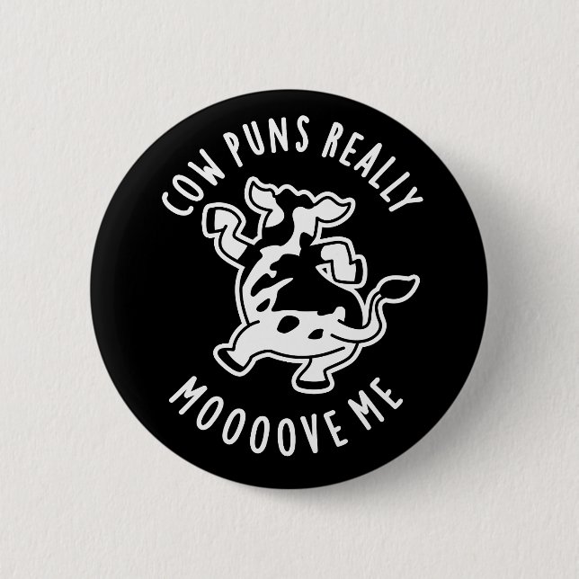 Badge Rond 5 Cm Puns de vache Vraiment Moooooooooooooooooh amusant (Devant)