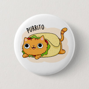 Badge Rond 5 Cm Purrito Funny Kitty Cat Burrito Pun