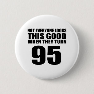 Badge Rond 5 Cm Quand ils tournent l'anniversaire 95