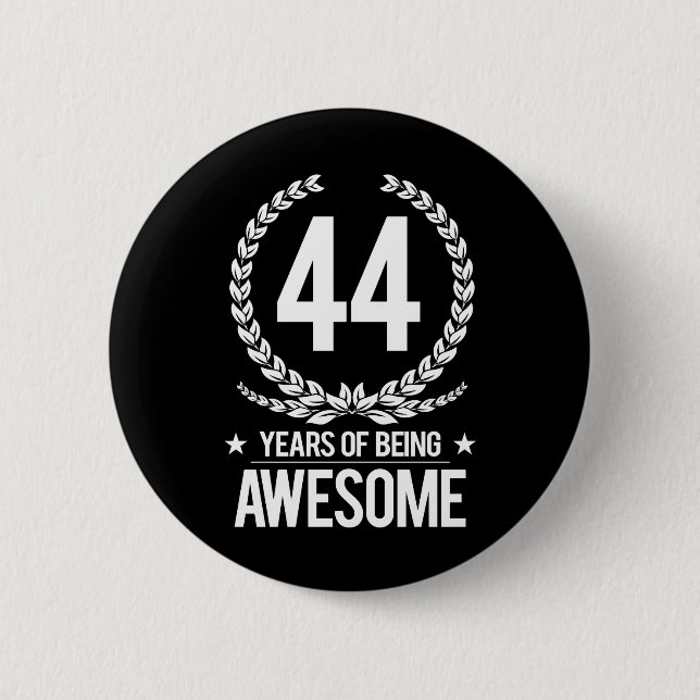 Badge Rond 5 Cm quarante-quatrième Anniversaire (44 ans d'être (Devant)