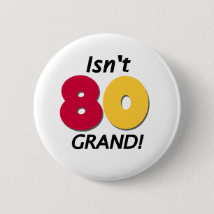 Badge Rond 5 Cm Quatre-vingtième anniversaire grand