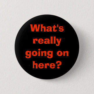 Badge Rond 5 Cm Que continue vraiment ici ?