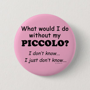 Badge Rond 5 Cm Que ferais-je, Piccolo