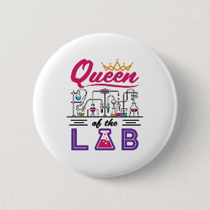 Badge Rond 5 Cm Queen of the Lab Laborician Technician Scientist