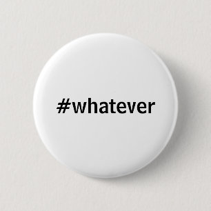 Badge Rond 5 Cm Quel que soit le mot clé