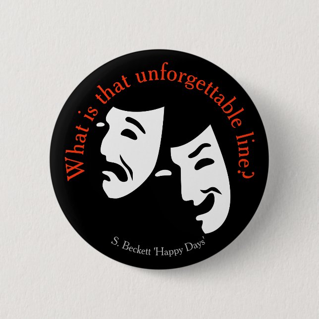 Badge Rond 5 Cm "Quelle est cette ligne inoubliable ?" citation de (Devant)
