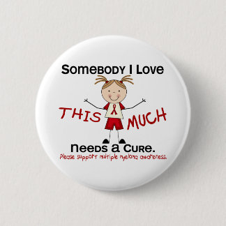 Badge Rond 5 Cm Quelqu'un amour d'I - myélome multiple (fille)