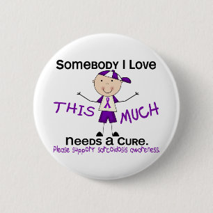 Badge Rond 5 Cm Quelqu'un amour d'I - sarcoïdose (garçon)
