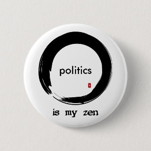 Badge Rond 5 Cm Qu'est-ce que ton zen ?